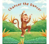 Chancer the Dancer: An interactive book about inclusion. Taught through song and dance.