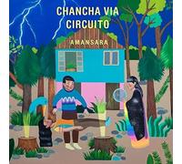 Chancha Via Circuito - Amansara [VINYL]