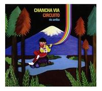 Chancha Via Circuito - Rio Arriba