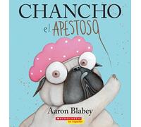 Chancho El Apestoso (Pig the Stinker) (Chancho El Pug)