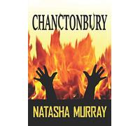 Chanctonbury: A Paranormal Thriller Based on Local Legend