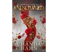 Chanda Hahn UnEnchanted Paperback Book Chanda Hahn Multicolor