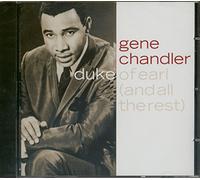 Chandler, Gene - Duke of Earl (and All the Rest)