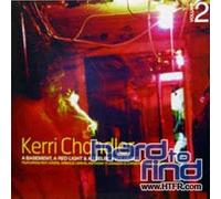 Chandler, Kerri - A Basement a Red Light and a Feeling Vol.2: Mixed By Kerri Chandler [VINYL]