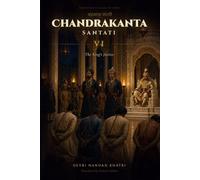 Chandrakanta Santati - VI: The King's Justice (Forgotten Classics of India)