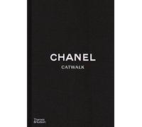 Chanel Catwalk: The Complete Collections By Patrick Mauries