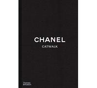 Chanel Catwalk: The Complete Collections By Patrick Mauries