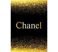 Chanel: Personalized Journal to Write In Notebook: Printed Glitter Black and Gold , Notebook Journal: 110 pages, 7x10 inch. Christmas gift , birthday gift idea