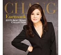 Chang Euen-Sook - Chang Euen Sook 2015Nen Zenkyoku Shu [Japan CD] TECE-3273