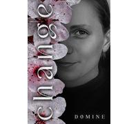 Change: A Poetry Collection on Love, Loss, and Regret