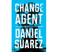 Change Agent: A Novel