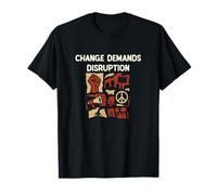 Change Demands Disruption Graphic T-Shirt