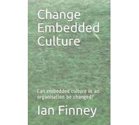 Change Embedded Culture: Academic Business Research