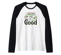 Change for Good Perfectf Gift or Fans of Musical Theatre Raglan Baseball Tee