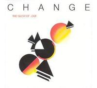 Change - Glow Of Love