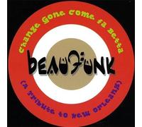 Change Gone Come Fa Betta by Beaufunk (2008-11-18j