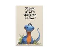 Change Is Scary Wall Art, Cute Dino Print, Growth Mindset Poster, Whimsical Canvas Picture Artistic Wall Mural Modern Hanging Decor Poster08x12inch(20x30cm)