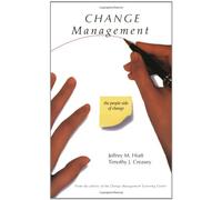Change Management: The People Side of Change
