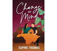 Change My Mind (The Love You Want)