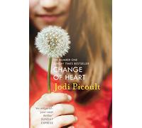 Change of Heart: a totally gripping emotional thriller