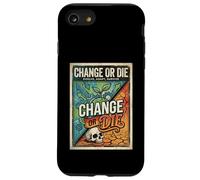 Change or Die Motivation Design Evolve Adapt Survive Case for iPhone SE (2020) / 7/8
