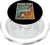Change or Die Motivation Design Evolve Adapt Survive PopSockets PopGrip for MagSafe