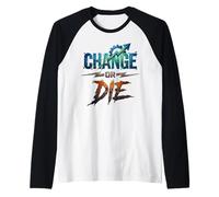 Change or Die Motivational Design Growth Mindset Power Raglan Baseball Tee