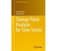 Change Point Analysis for Time Series