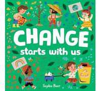 Change Starts with Us