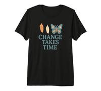 Change Takes Time Cocoon Chrysalis Butterfly Premium T-Shirt