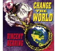 Change the World by Vincent Herring (1997-08-12)