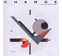 Change - This is Your Time