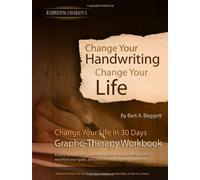 Change Your Handwriting, Change Your Life Workbook (Grapho-therapy journal for ages 13+)