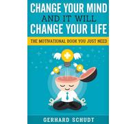 Change your mind and it will change your life: A compiled collection of the best motivational quotes for every aspect of life.Success, work, passion, ... best quotes from movies & more: Volume 1