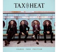 Change Your Position by Tax The Heat (Vinyl Record 2018)