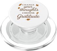 Change Your Thoughts Choose Gratitude Motivational Autumn PopSockets PopGrip for MagSafe