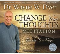 Change Your Thoughts Meditations