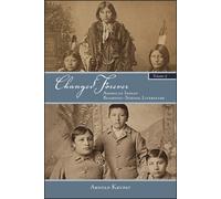 Changed Forever : American Indian Boarding-School Literature