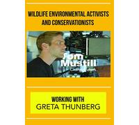 ChangeMakers Tom Mustill: Working with Greta Thunberg
