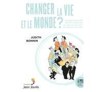 Changer la vie et le monde ? L'internationalisme du Parti socialiste mitterrandien (1971-1983): L'internationalisme du Parti socialiste au temps de François Mitterrand (1971-1983)