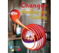 Changes: Heating and Cooling : Phonics Phase 5