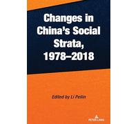 Changes in China’s Social Strata, 1978-2018