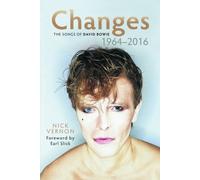 Changes: The Songs of David Bowie 1964-2016