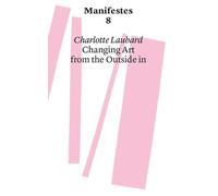 Changing Art from the Outside in