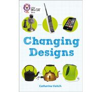 Changing Designs : Band 10/White