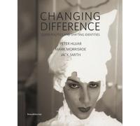 Changing Difference: Queer Politics & Shifting Identities