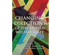 Changing Directions of the British Welfare State
