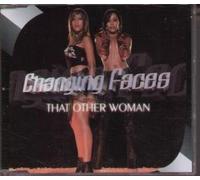 Changing Faces - That Other Woman