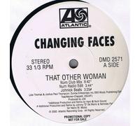 Changing Faces - That Other Woman - Changing Faces 2X12"
