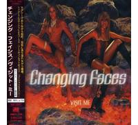 Changing Faces - Visit Me (+Bonus)